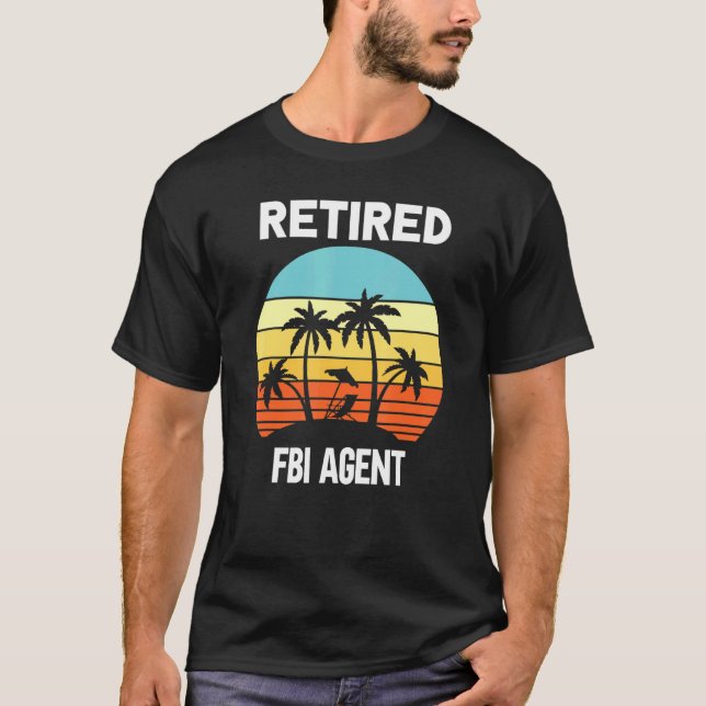 Retired FBI Agent retirement beach palm tree T-Shirt (Front)