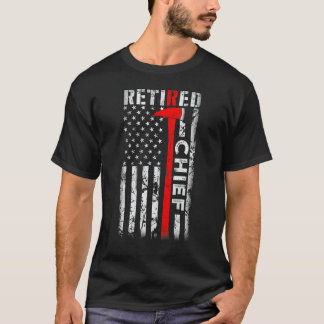Retired Fire Chief Firefighter Rank Retirement US  T-Shirt
