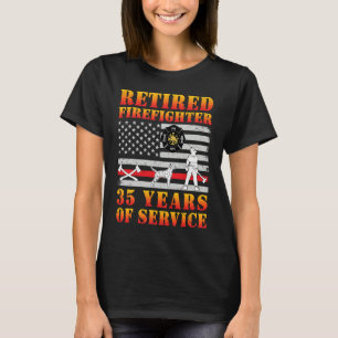 Retired Firefighter 35 Years Of Service T-Shirt