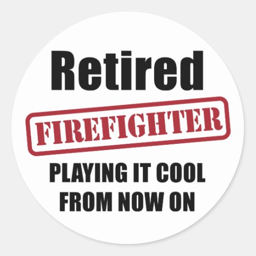 Retired Firefighter Classic Round Sticker