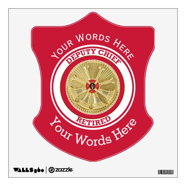 Retired Firefighter Deputy Chief Wall Decal (Front)