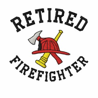Retired Firefighter Embroidered Shirt