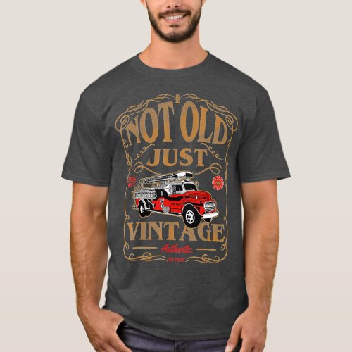 Retired Firefighter Gift Grandpa Antique Vintage F T_Shirt