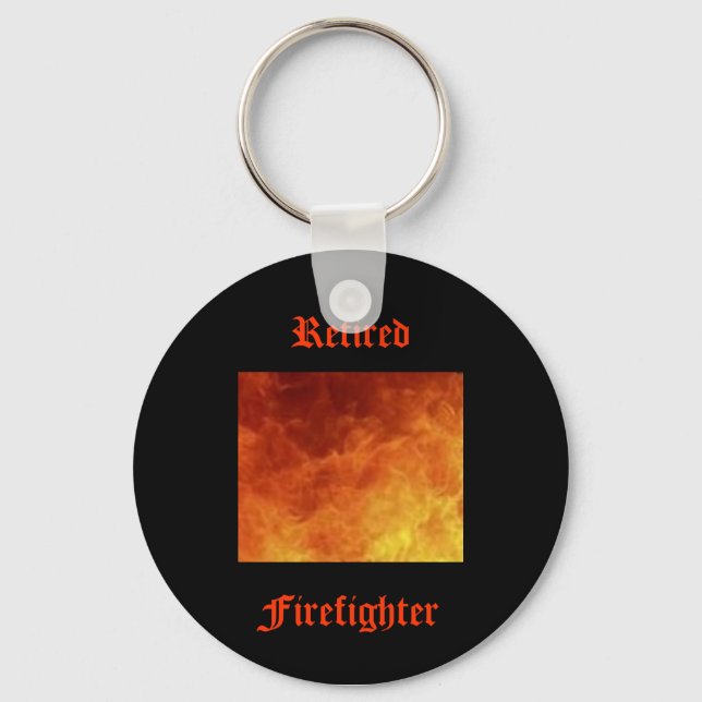 Retired Firefighter Key Chain (Front)