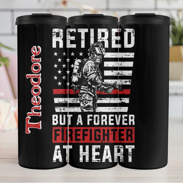 Retired Firefighter Still A Hero Thermal Tumbler (Creator Uploaded)