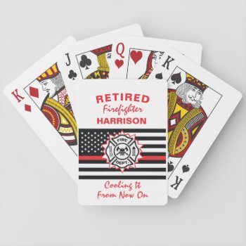 Retired Firefighter Thin Red Line Funny Saying Playing Cards by Flissitations at Zazzle