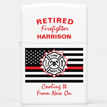 Retired Firefighter Thin Red Line Funny Saying Zippo Lighter by Flissitations at Zazzle