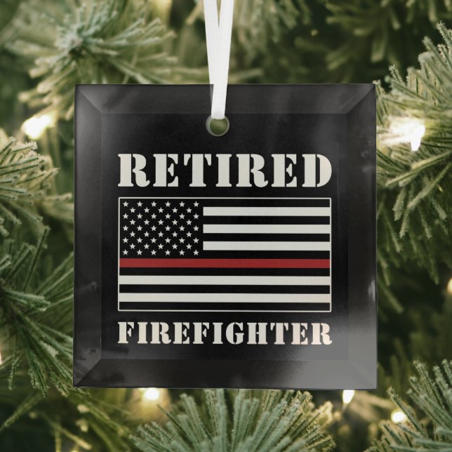 Retired Firefighter Thin Red Line Retirement Gift  Glass Ornament (Insitu)