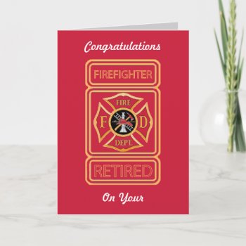 Retired Firefighter's Maltese Cross Card by Dollarsworth at Zazzle