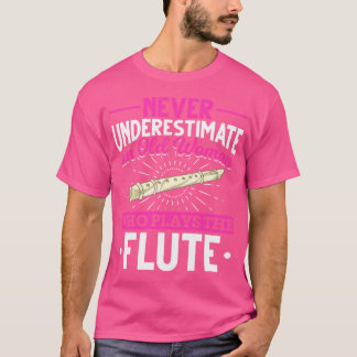 Retired Flute Player Women Music Flutist Retiremen T-Shirt