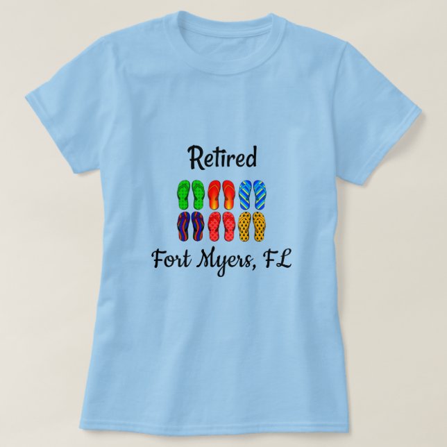 Retired - Fort Myers, FL T-Shirt (Design Front)