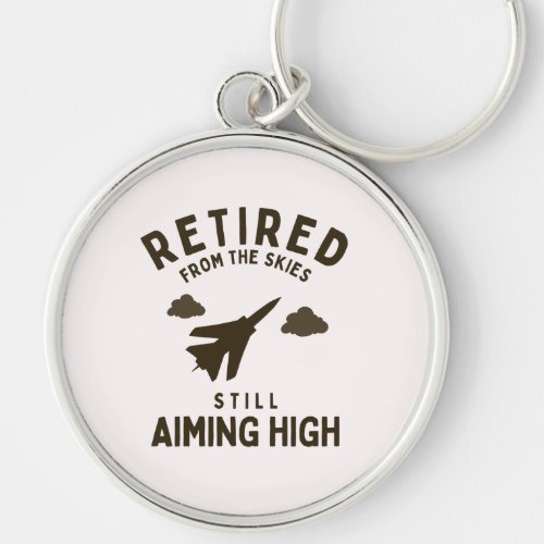 Retired from sky funny air force retirement saying keychain