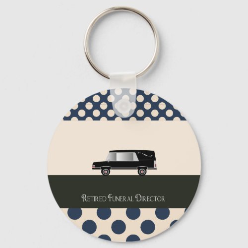 Retired Funeral Director Gifts Keychain