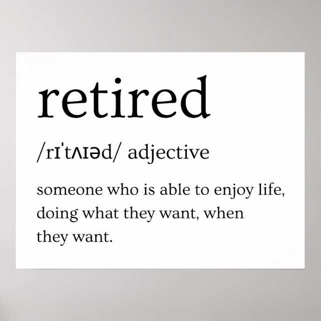Retired Funny Definition  Poster (Front)