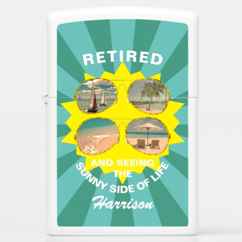 Retired Funny Saying Sunny Side Of Life Zippo Lighter