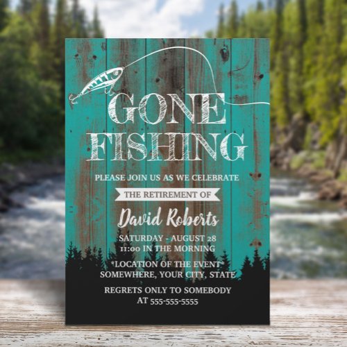 Retired Gone Fishing Teal Outdoors Retirement Invitation