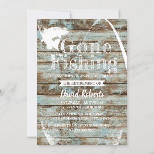 Retired Gone Fishing Vintage Barn Wood Retirement Invitation