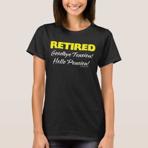 Retired Goodbye Tension Dark T_Shirt