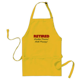 Retired: Goodbye Tension Hello Pension! Adult Apron
