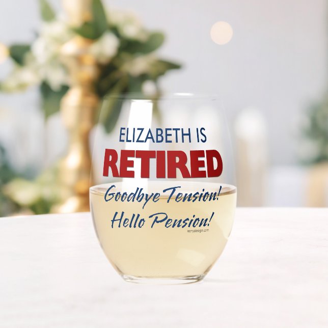 Retired: Goodbye Tension Hello Pension Name Stemless Wine Glass (Insitu (Wedding))