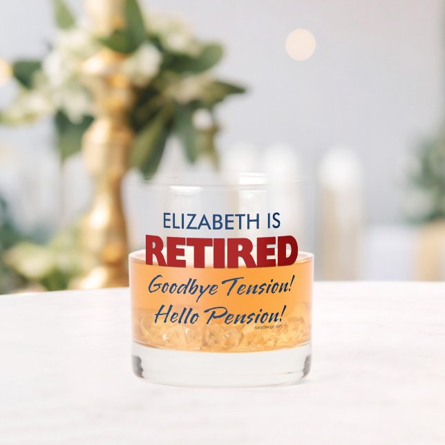 Retired: Goodbye Tension Hello Pension Name Whiskey Glass (Insitu (Wedding))