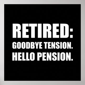 Funny Retirement Posters | Zazzle