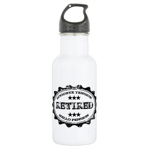 RETIRED Goodbye tension hello pension water bottle