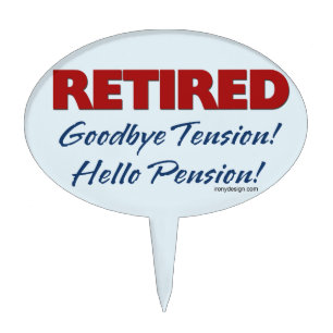 Retired: Goodbye Tension Quote Cake Topper