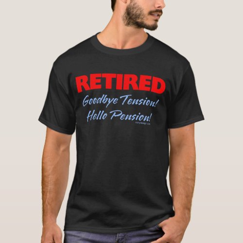 Retired Goodbye Tension Slogan T_Shirt