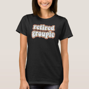 Retired Groupie Roller Disco Outfit 70s Costume Fo T-Shirt