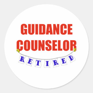 RETIRED GUIDANCE COUNSELOR CLASSIC ROUND STICKER