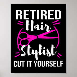 Retired Hair Stylist Hairdresser Retirement Party Poster