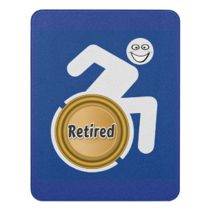Retired Handicapped Door Sign