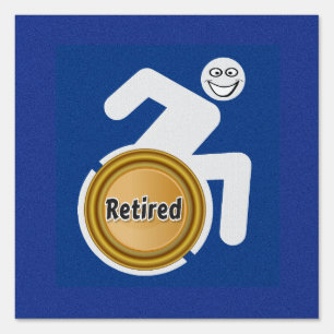 Retired Handicapped Sign