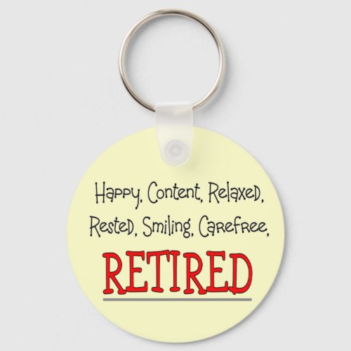 RETIRED_ Happy Carefree RelaxFunny Keychain