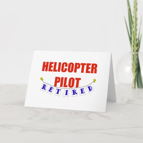 RETIRED HELICOPTER PILOT CARD