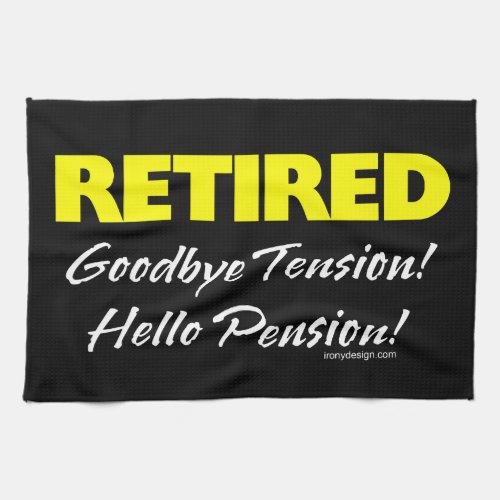 Retired Hellow Pension Dark Towel