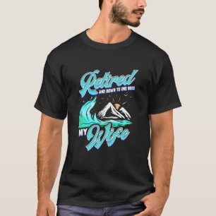 Retired Husband Gift For Retirement Farewell Party T-Shirt