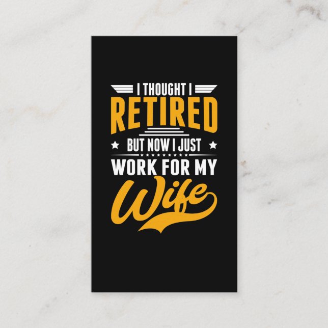 Retired Husband Retirement Men Retiree Father Business Card (Front)