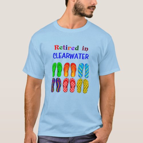 Retired in Clearwater popular design  T_Shirt