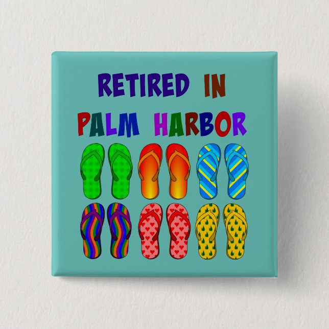 Retired in Palm Harbor Button (Front)