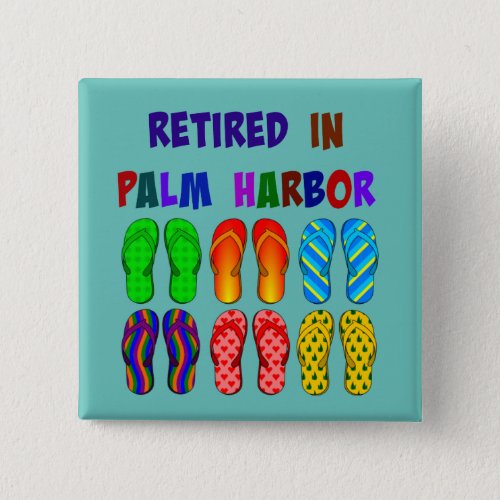 Retired in Palm Harbor Button