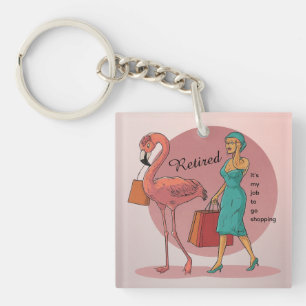 Retired It's My Job To Go Shopping Pink Flamingo Keychain
