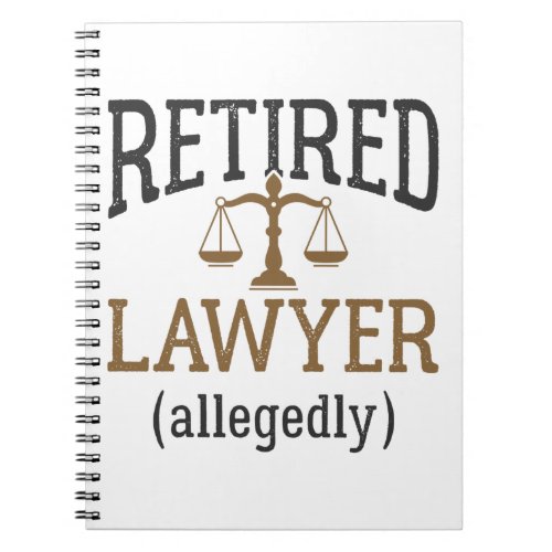 Retired Lawyer Allegedly Attorney Retirement Notebook