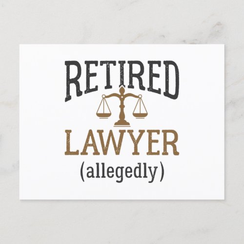 Retired Lawyer Allegedly Attorney Retirement Postcard