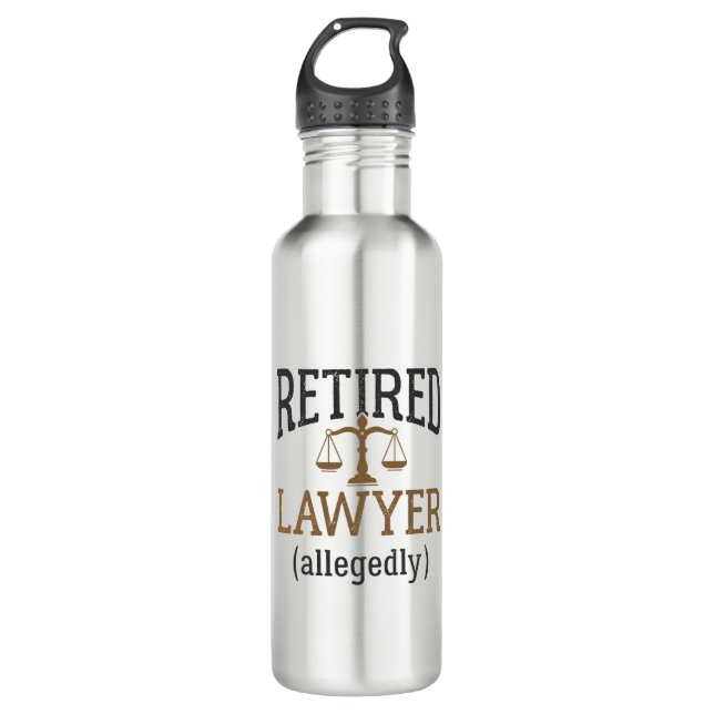 Retired Lawyer Allegedly Attorney Retirement Stainless Steel Water Bottle (Front)