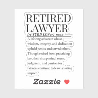 Retired lawyer sticker