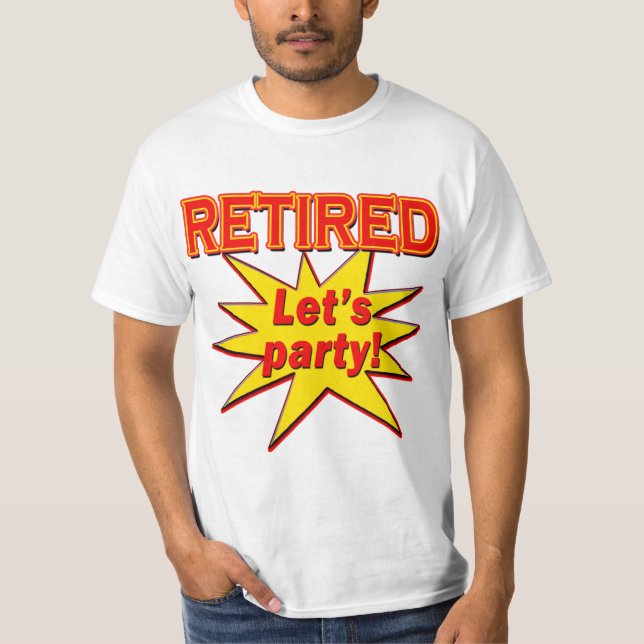 RETIRED - LET'S PARTY Tshirts and gifts (Front)