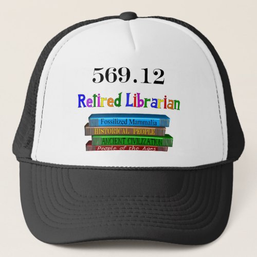 Retired Librarian 5690 Dewey Decimal System Trucker Hat