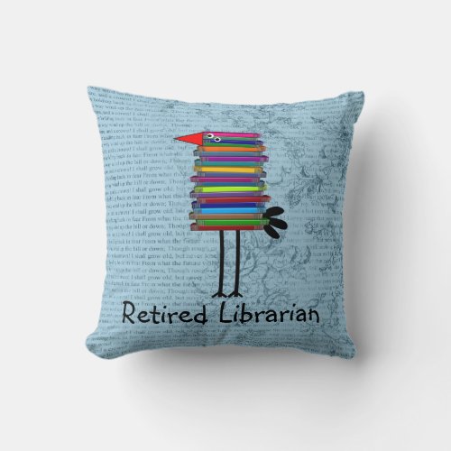 Retired Librarian Book Bird PIllow